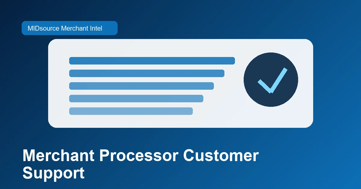 What Merchant Processor Has the Best Customer Service Support?